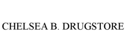 CHELSEA B. DRUGSTORE trademark