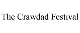 THE CRAWDAD FESTIVAL trademark
