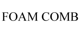 FOAM COMB trademark