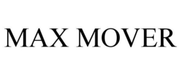 MAX MOVER trademark