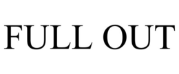 FULL OUT trademark