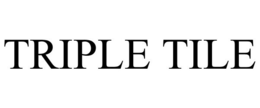 TRIPLE TILE trademark