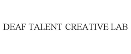 DEAF TALENT CREATIVE LAB trademark