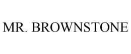 MR. BROWNSTONE trademark