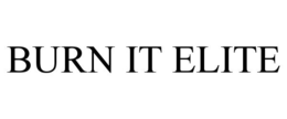 BURN IT ELITE trademark