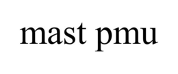 MAST PMU trademark