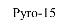PYRO-15 trademark