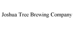 JOSHUA TREE BREWING COMPANY trademark