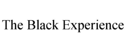 THE BLACK EXPERIENCE trademark