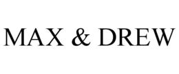 MAX & DREW trademark