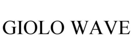 GIOLO WAVE trademark