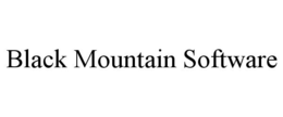 BLACK MOUNTAIN SOFTWARE trademark