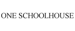 ONE SCHOOLHOUSE trademark