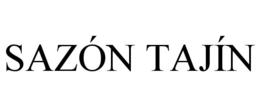 SAZÓN TAJÍN trademark
