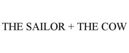 THE SAILOR + THE COW trademark