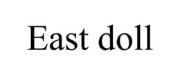 EAST DOLL trademark