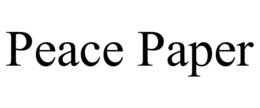 PEACE PAPER trademark