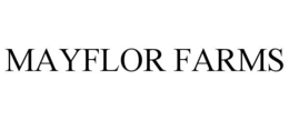 MAYFLOR FARMS trademark