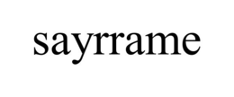 SAYRRAME trademark