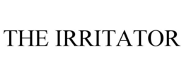 THE IRRITATOR trademark