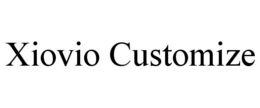 XIOVIO CUSTOMIZE trademark