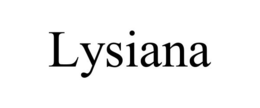 LYSIANA trademark