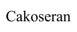 CAKOSERAN trademark