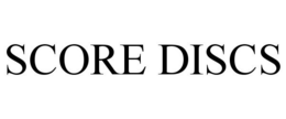 SCORE DISCS trademark