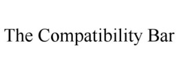 THE COMPATIBILITY BAR trademark