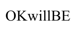 OKWILLBE trademark
