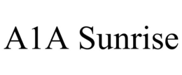 A1A SUNRISE trademark