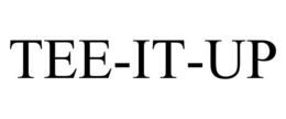 TEE-IT-UP trademark