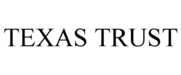 TEXAS TRUST trademark