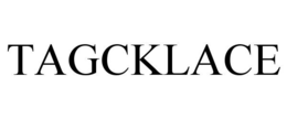 TAGCKLACE trademark