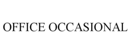 OFFICE OCCASIONAL trademark