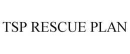 TSP RESCUE PLAN trademark
