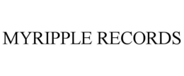 MYRIPPLE RECORDS trademark