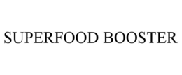 SUPERFOOD BOOSTER trademark