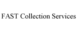 FAST COLLECTION SERVICES trademark
