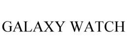 GALAXY WATCH trademark
