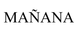 MAÑANA trademark