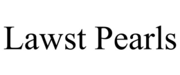 LAWST PEARLS trademark