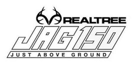 REALTREE JAG 150 JUST ABOVE GROUND trademark
