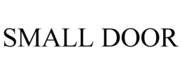 SMALL DOOR trademark