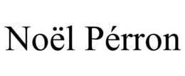 NOËL PÉRRON trademark