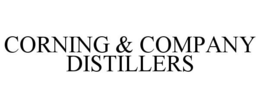 CORNING & COMPANY DISTILLERS trademark
