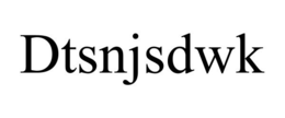 DTSNJSDWK trademark