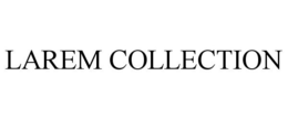 LAREM COLLECTION trademark