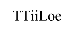 TTIILOE trademark