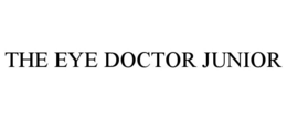 THE EYE DOCTOR JUNIOR trademark